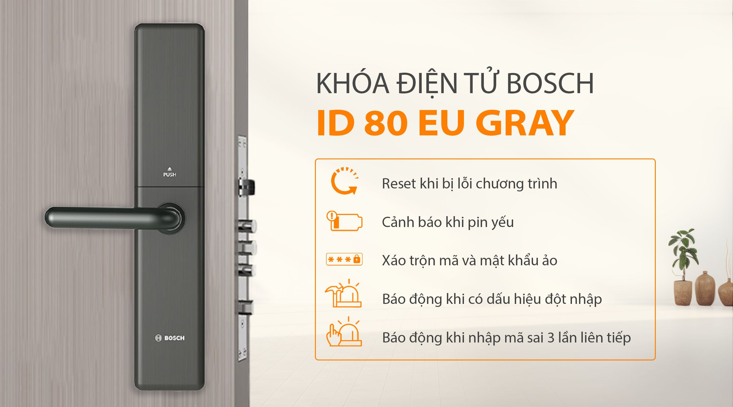 Tính năng của khóa điện tử BOSCH ID 80 EU GRAY